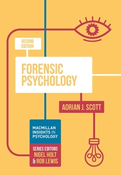 Forensic Psychology - Book  of the Macmillan Insights in Psychology