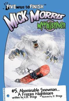 Paperback Abominable Snowman... a Frozen Nightmare! Book