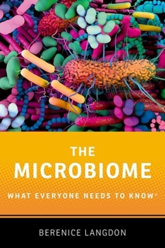 Paperback The Microbiome: What Everyone Needs to Know(r) Book