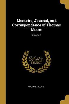 Memoirs, Journal, and Correspondence, Vol. 2