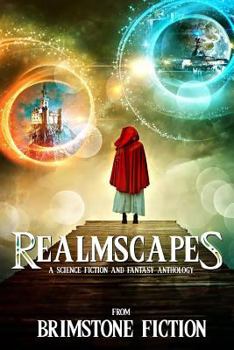 Paperback Realmscapes: A Science Fiction and Fantasy Anthology Book