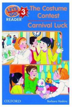 The Costume Contest/Carnival Luck - Book #3 of the Let's Go Reader