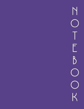 Paperback Notebook: Purple (Vertical Series) Plain Lined Notebook, One Subject Notebook, Daily Journal Notebook, Basic Purple Notebook, La Book