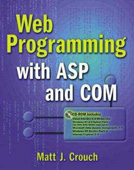 Paperback Web Programming with ASP and Com [With CDROM] Book