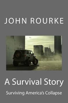 Paperback A Survival Story: Part I Book