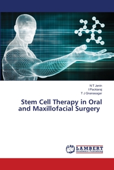 Stem Cell Therapy in Oral and Maxillofacial Surgery