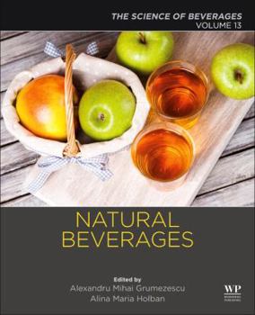 Paperback Natural Beverages: Volume 13: The Science of Beverages Book