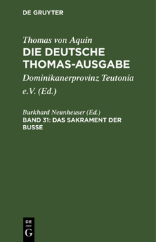 Hardcover Das Sakrament Der Busse: III: 84-90, Supplement 1-16 [German] Book