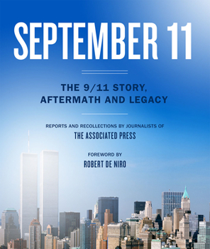 Hardcover September 11: The 9/11 Story, Aftermath and Legacy Book