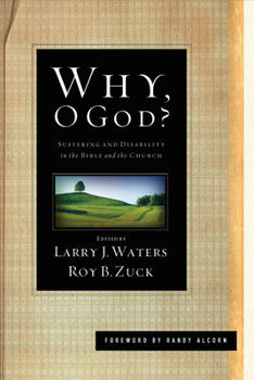 Paperback Why, O God?: Suffering and Disability in the Bible and the Church Book