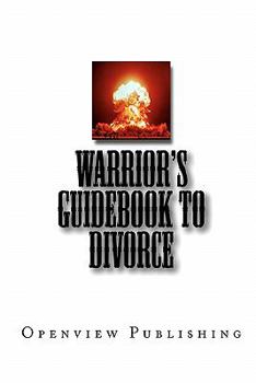 Paperback Warrior's Guidebook to Divorce Book