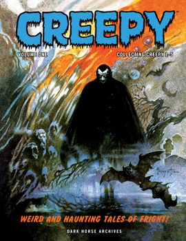Creepy Archives - Volume 1 - Book #1 of the Creepy Archives