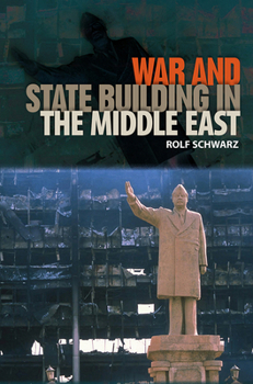 Hardcover War and State Building in the Middle East Book