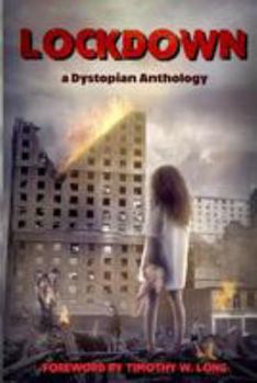 Paperback Lockdown A Dystopian Anthology Book