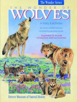 Paperback The Wonder of Wolves: A Story & Activities Book