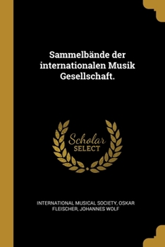 Paperback Sammelb?nde der internationalen Musik Gesellschaft. [German] Book