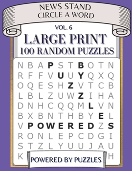 Paperback New Stand Circle a Word Vol.6: Large Print 100 Random Puzzles [Large Print] Book