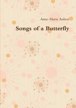 Paperback Songs of a Butterfly Book