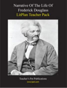 Paperback Litplan Teacher Pack: Narrative of the Life of Frederick Douglass Book