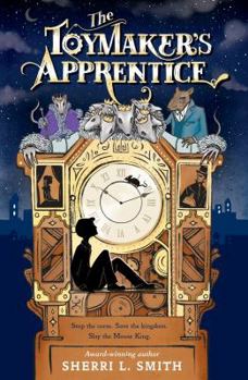 Paperback The Toymaker's Apprentice Book