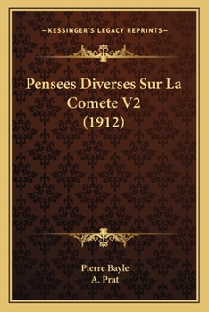 Pensées Diverses sur la Comète, Tome II