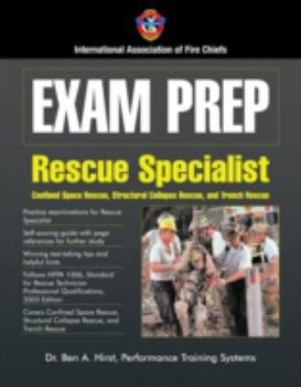 Paperback Exam Prep: Rescue Specialist-Confined Space Rescue, Structural Collapse Rescue, and Trench Rescue Book