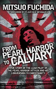 Paperback From Pearl Harbor to Calvary Book