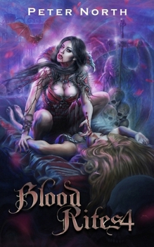 Paperback Blood Rites 4: a dark fantasy harem romance for men Book