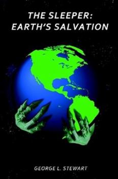 Paperback The Sleeper: Earth's Salvation Book