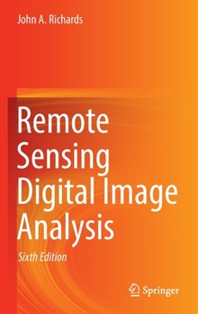 Hardcover Remote Sensing Digital Image Analysis Book