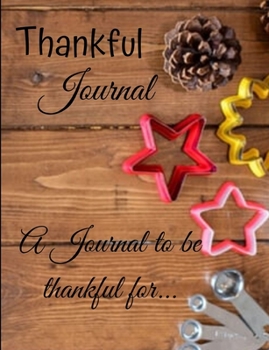 Paperback Thankful Journal: A Journal With Favorite Bible Verses Book