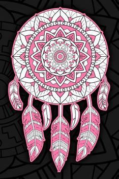 Paperback Dream Catcher: Notebook Native American Indian Journal Pink Book