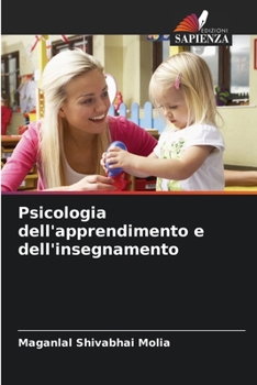 Psicologia dell'apprendimento e dell'insegnamento (Italian Edition)