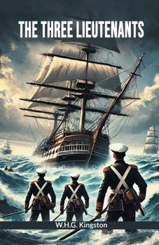 Paperback The Three Lieutenants Book