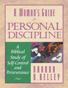 Paperback Personal Discipline: A Biblical Study of Self-Control and Perseverance Book