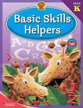 Paperback Basic Skills Helpers, Grade K (Brighter Child Workbooks) Book