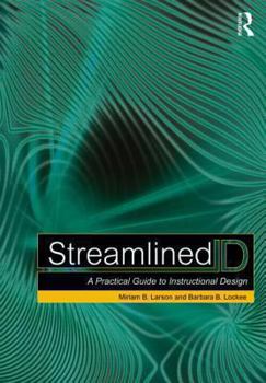 Paperback Streamlined Id: A Practical Guide to Instructional Design Book