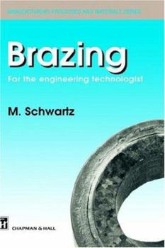 Hardcover Brazing: For the Engineering Technologist Book