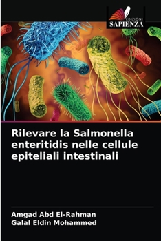 Paperback Rilevare la Salmonella enteritidis nelle cellule epiteliali intestinali [Italian] Book
