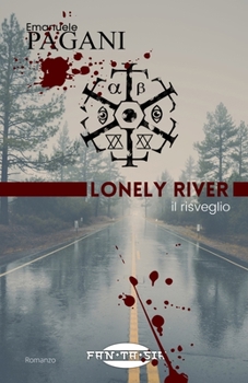 Paperback Lonely River: Il risveglio [Italian] Book