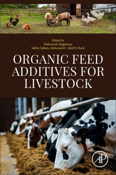 Paperback Organic Feed Additives for Livestock Book