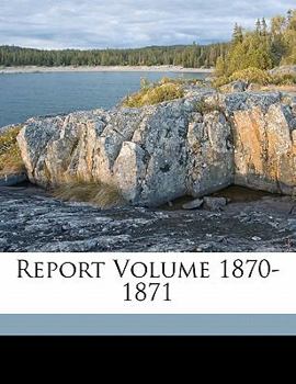 Paperback Report Volume 1870-1871 Book