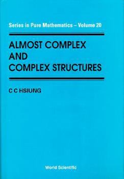 Hardcover Almost Complex and Complex Structures Book