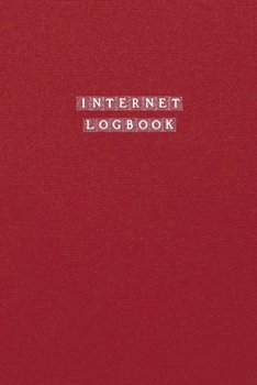 Internet Address and Password Logbook: Tracking made easy