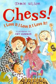 Hardcover Chess! I Love It I Love It I Love It! Book