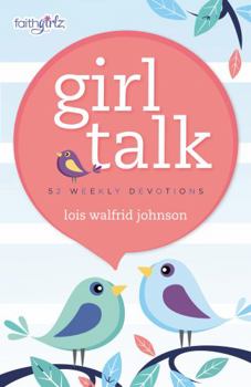 Paperback Girl Talk: 52 Weekly Devotions Book