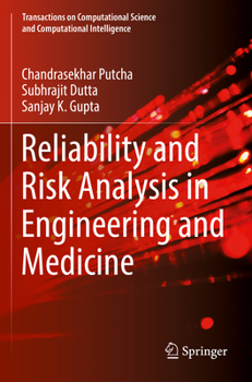 Paperback Reliability and Risk Analysis in Engineering and Medicine Book