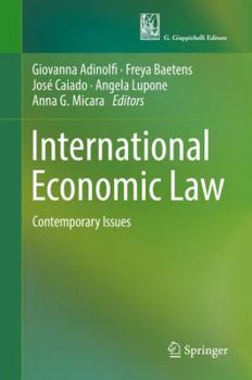 Hardcover International Economic Law: Contemporary Issues Book