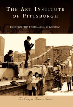 The Art Institute of Pittsburgh - Book  of the Campus History