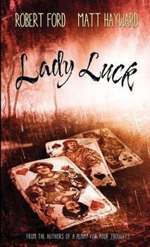 Paperback Lady Luck: (The Lowback Series - Book 2) Book